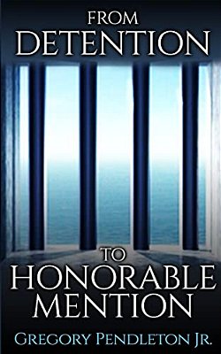 From Detention To Honorable Mention-..