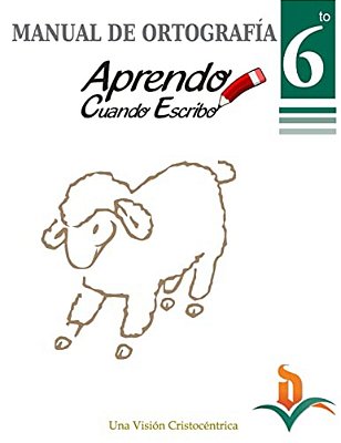 Manual Ortografia 6TO Grado-..