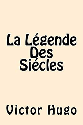 La Legende Des Siecles-..