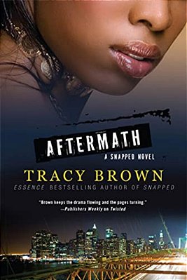 Aftermath: A Snapped Novel-..