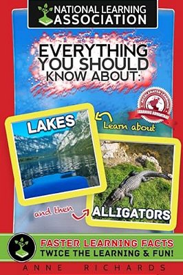 Everything You Should Know About Lakes And Alligators-..