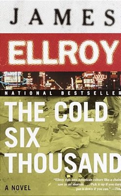 The Cold Six Thousand: Underworld USA 2-..