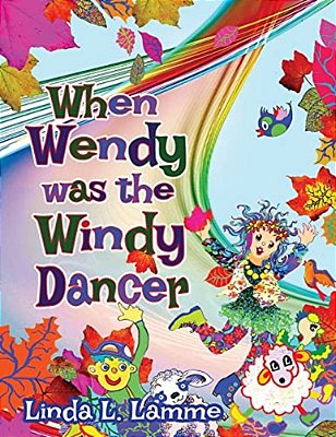 When Wendy Was The Windy Dancer-..