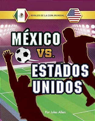 México Vs. Estados Unidos-..