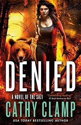 Denied: A Novel Of The Sazi-..