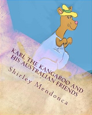 Karl The Kangaroo And His Australian Friends-..