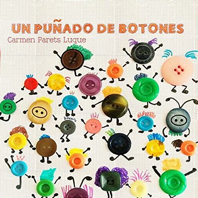 Un Puñado De Botones: Cuento Infantil Sobre La Diversidad Familiar-..