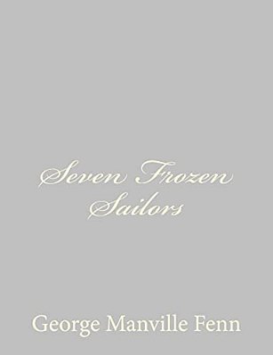Seven Frozen Sailors-..