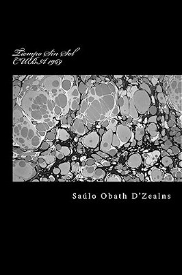 Tiempo Sin Sol Cuba 1969-..