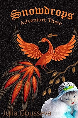 Snowdrops: Adventure Three-..