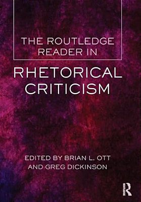 The Routledge Reader In Rhetorical Criticism-..