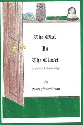 The Owl In The Closet-..