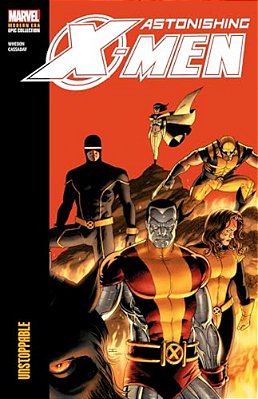 Astonishing X-Men Modern Era Epic Collection: Unstoppable-..