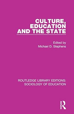 Culture, Education And The State-..
