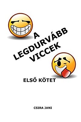 A Legdurvabb Viccek - Elso Kotet-..