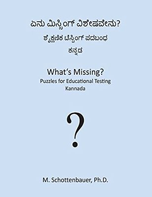 What's Missing? Puzzles For Educational Testing: Kannada-..