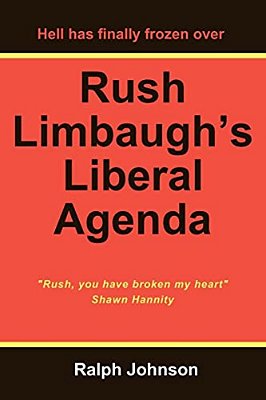 Rush Limbaugh's Liberal Agenda-..