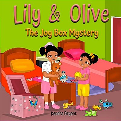 Lily & Olive: The Joy Box Mystery-..