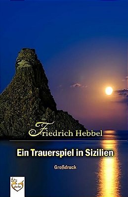 Ein Trauerspiel In Sizilien (Großdruck)-..