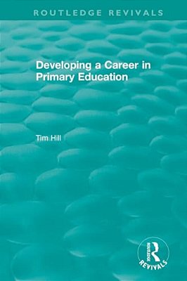 Developing A Career In Primary Education (1994)-..