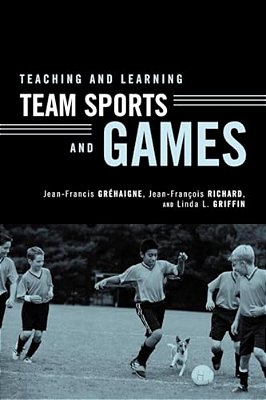 Teaching And Learning Team Sports And Games-..