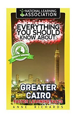 Everything You Should Know About Greater Cairo-..