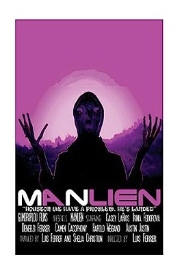 Manlien: The Making Of The Movie. -..