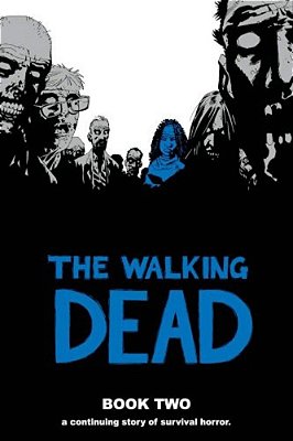 Walking Dead Book 2-..