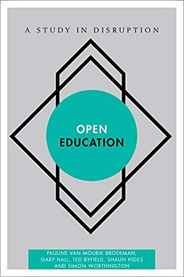 Open Education: A Study In Disruption-..