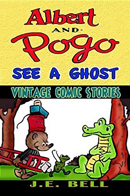 Albert And Pogo See A Ghost: A Funny Story For Kids-..