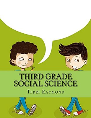 Third Grade Social Science: (For Homeschool Or Extra Practice)-..