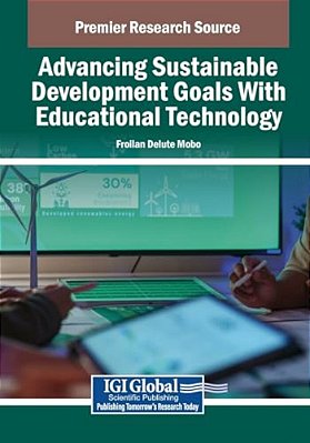 Advancing Sustainable Development Goals With Educational Technology-..