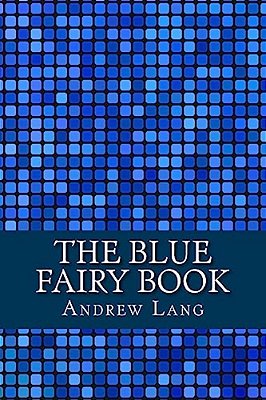 The Blue Fairy Book-..