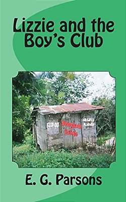 Lizzie And The Boy's Club-..