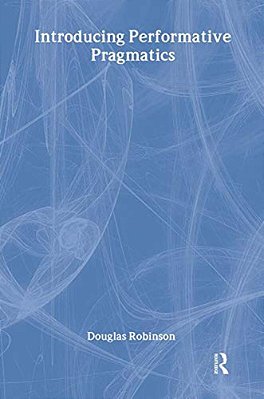 Introducing Performative Pragmatics-..