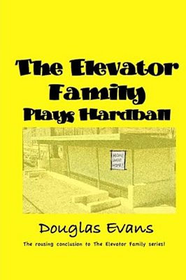 The Elevator Family Plays Hardball-..