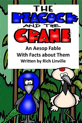 The Peacock And The Crane An Aesop Fable With Facts About Them-..