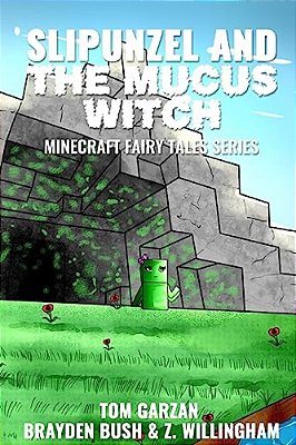 Slipunzel And The Mucus Witch-..