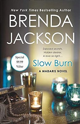 Slow Burn: A Madaris Novel-..