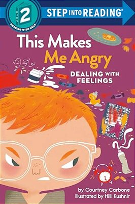 This Makes Me Angry: Dealing With Feelings-..
