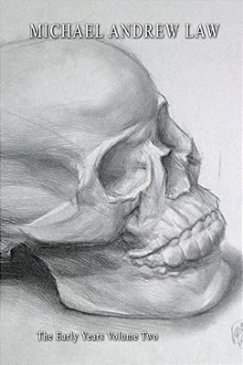 Michael Andrew Law The Early Years Volume Two: Nine More Drawings From The Early Years Collection-..