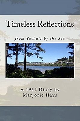 Timeless Reflections: From Yachats By The Sea-..