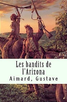 Les Bandits De L'Arizona-..