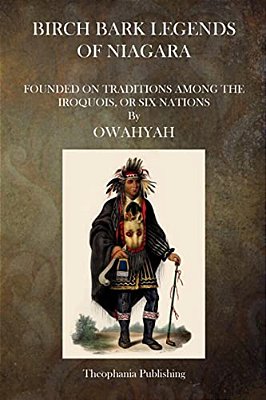 Birch Bark Legends Of The Niagra-..