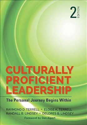 Culturally Proficient Leadership: The Personal Journey Begins Within-..