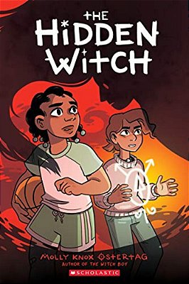 The Hidden Witch: A Graphic Novel (The Witch Boy Trilogy #2): Volume 2-..