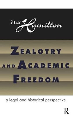 Zealotry And Academic Freedom-..