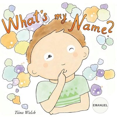 What's My Name? Emanuel-..