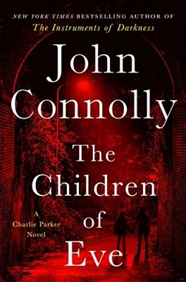 The Children Of Eve: A Thriller-..