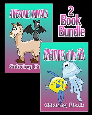 Awesome Animals & Creatures Of The Sea - Coloring Book (2 Book Bundle)-..